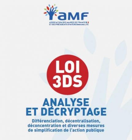 [Note de l'AMF] Loi 3DS : Analyse et décryptage des dispositions intéressant les communes et les intercommunalités