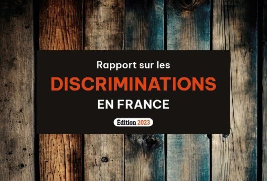 Le premier Rapport sur les discriminations en France vient de paraitre